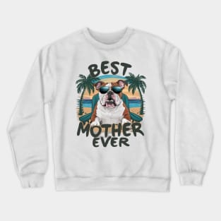 Bulldog  dogs and a mom funny Crewneck Sweatshirt